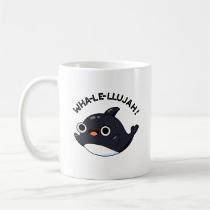 Wha-le-llujah Funny Orca Whale Pun Coffee Mug