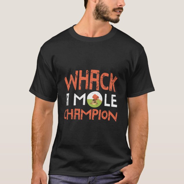 Whack A Mole Champion Funny Summer T-Shirt (Front)