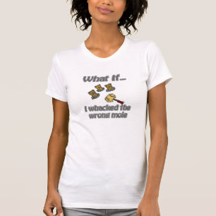 whack a mole T-Shirt