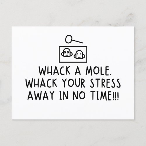 Whack a mole Whack your stress away in no time Holiday Postcard