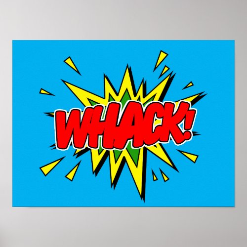 Whack _ Comic Sign  Poster