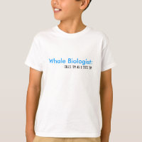 Whale Biologist:, Calls 'em as I sees 'em