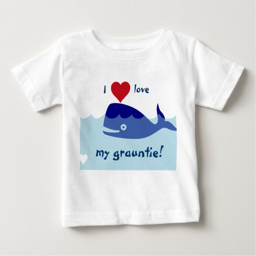 Whale design with I love my grauntie Baby T_Shirt