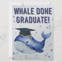 WHALE DONE GRADUATE!