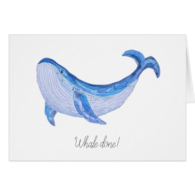 "Whale Done" Watercolor Print Congratulations Card (Front Horizontal)