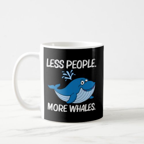 Whale For Orca Narwhal Blue Whales Coffee Mug