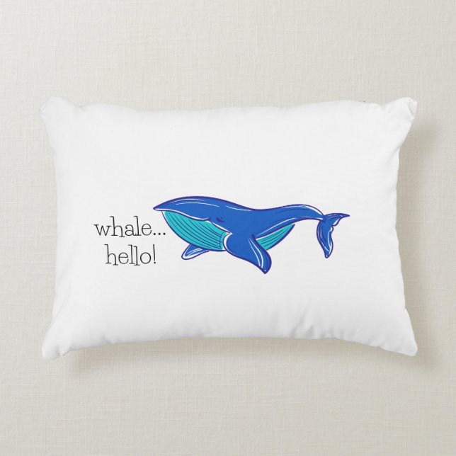 Whale Hello Funny Accent Pillow (Front)