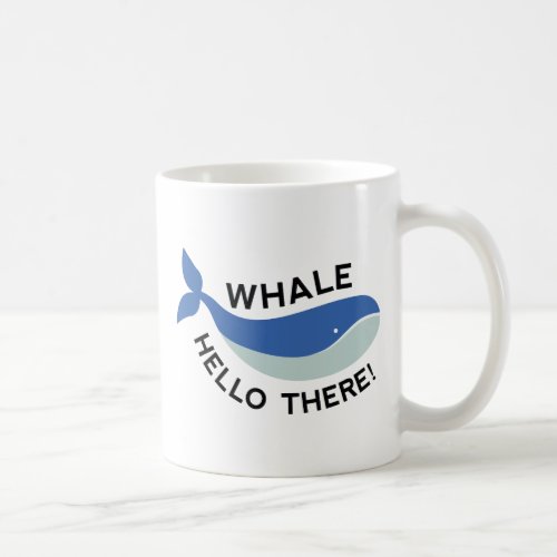 Whale Hello There Coffee Mug