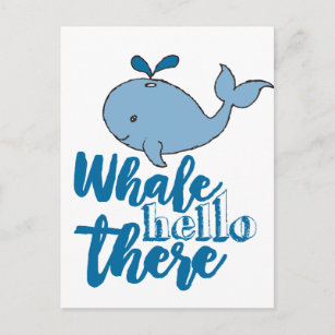 Whale Hello There Whale Cartoon Cute Baby Whale De Postcard