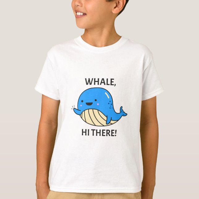 Whale hi there,  kids basic T shirt  (Front)