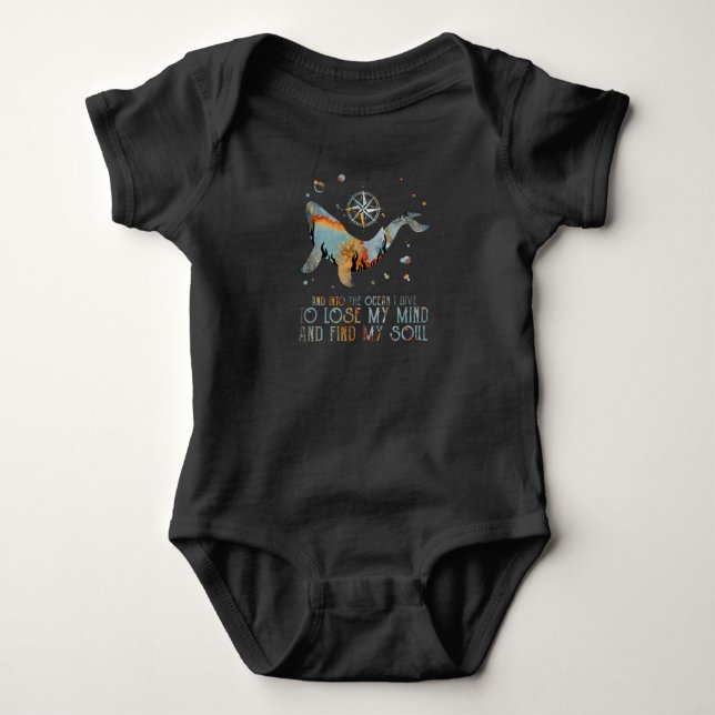 Whale Into The Ocean I Dive To Lose My Mind Sea Baby Bodysuit (Front)