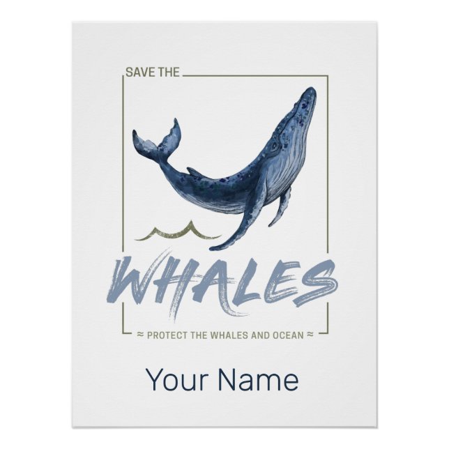 Whale Protect Whales and Ocean Watercolor Cetacean Poster (Front)
