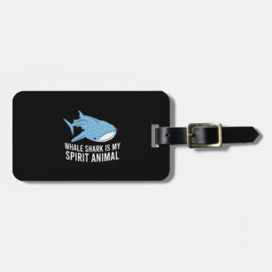 Whale Shark Is My Spirit Animal Funny Whale Shark Luggage Tag