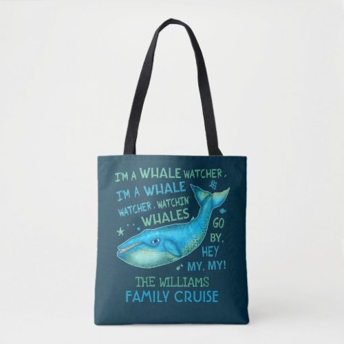 Whale Watching Family Vacation Cruise Personalized Tote Bag