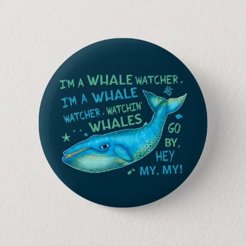 Whale Watching Family Vacation Cruise Trip Funny Button