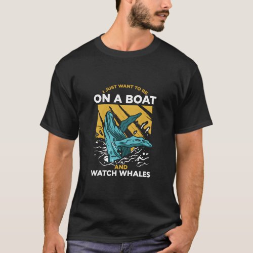 Whale Watching For Nature Enthusiast Wildlife Tour T_Shirt