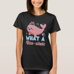 Whale What A Visu whale T-Shirt