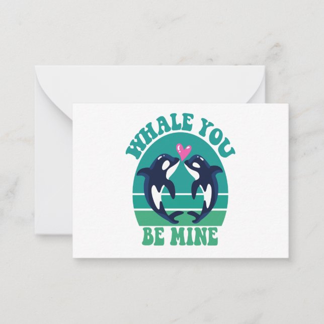 Whale You Be Mine Funny Orca Couple Valentine Gift Note Card (Front)