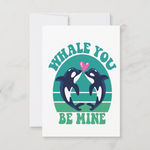 Whale You Be Mine Funny Orca Couple Valentine Gift Thank You Card