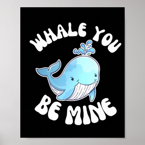 Whale You Be Mine Poster