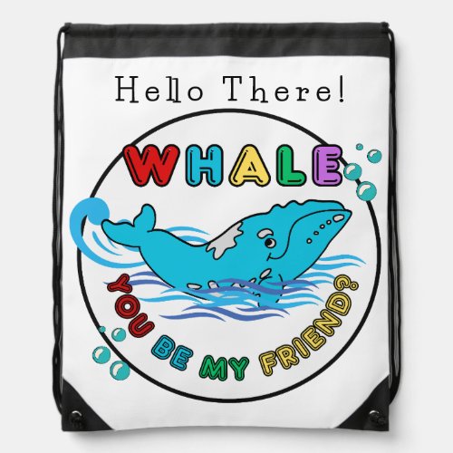 Whale You Be My Friend Blue Bubble Humpback Whale Drawstring Bag