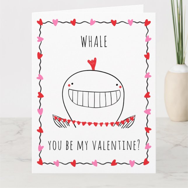 Whale You be My Valentine Funny Valentine's Day Card (Front)