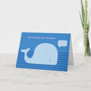 "Whale you be my Valentine" Greeting Card