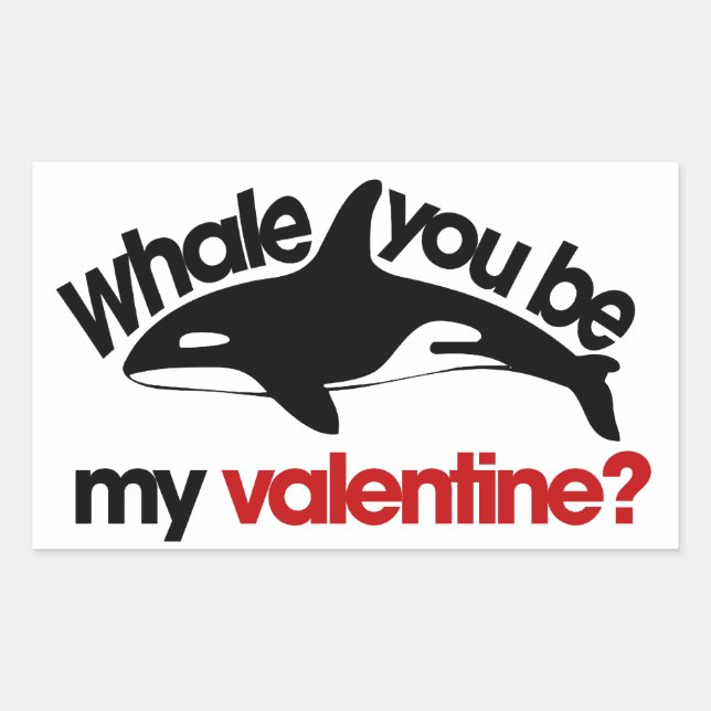Whale you be my Valentine Rectangular Sticker (Front)