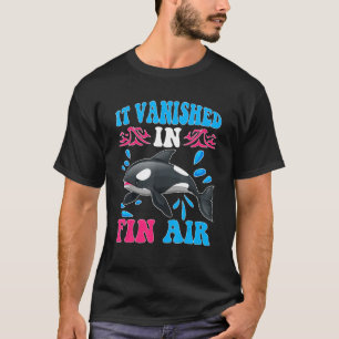 Whales It Vanished In Fin Air T-Shirt
