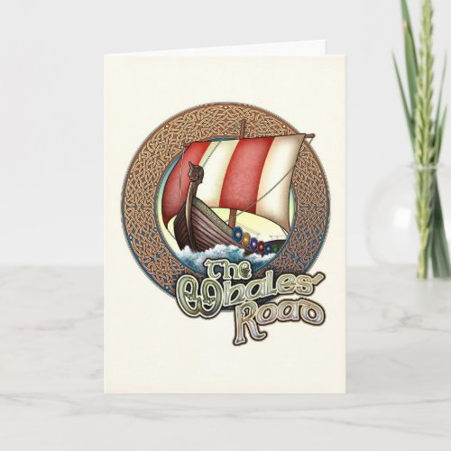 Whales' Road Viking Ship Greeting Card