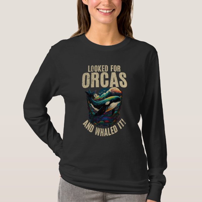 Whales Watch Dolphin Pottwhal  Saying Orca Whale   T-Shirt (Front)