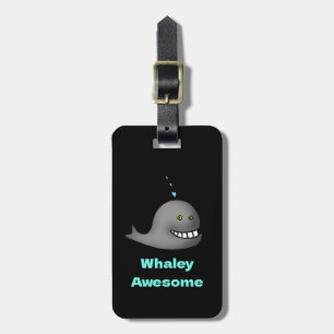 Whaley Awesome Funny Whale Pun Design Luggage Tag