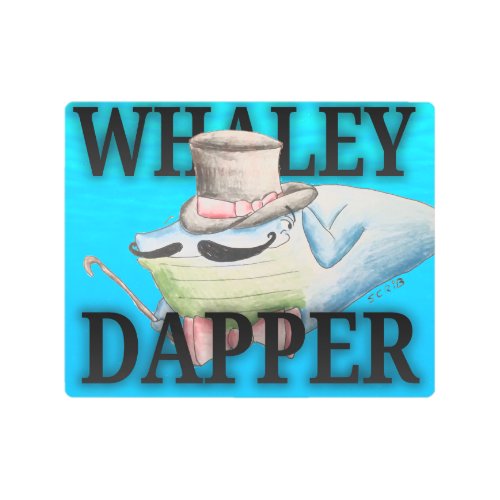 Whaley Dapper Metal Print