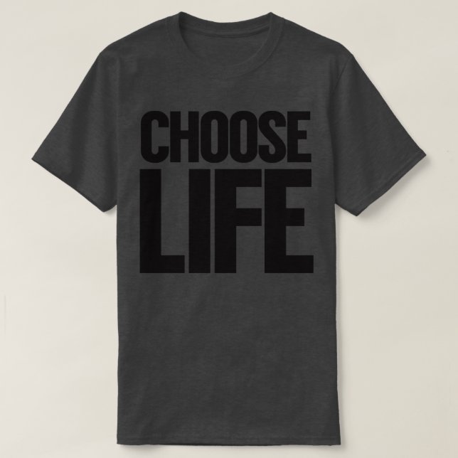 WHAM Choose Life T-Shirt (Design Front)