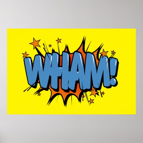 Wham _ Comic Sign  Poster