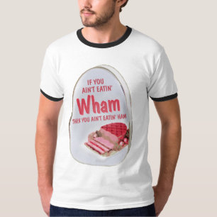 Wham Ham t-shirt