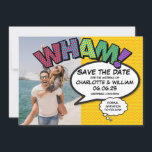 WHAM Photo Save the Date Fun Retro Comic Book<br><div class="desc">Personalise with your photo, names and details to announce the date of your special event. Comic book pop art themed modern, fun retro design, perfect for weddings, bridal showers, baby showers, baptisms, engagement parties, anniversary celebrations, graduations, birthday party and other special events throughout the year! A cool, trendy and fun...</div>
