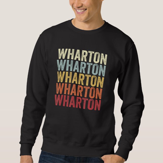 Wharton Pennsylvania Wharton PA Retro Vintage Text Sweatshirt (Front)
