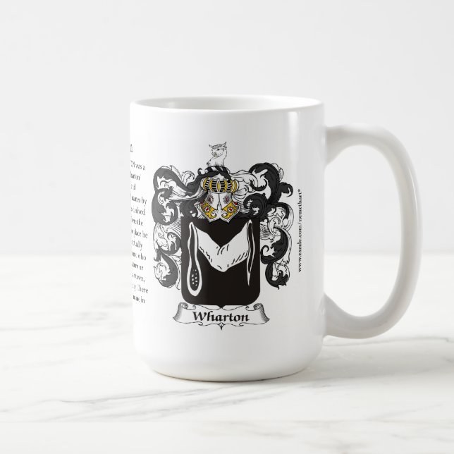 Wharton, the Origin, the Meaning and the Crest Coffee Mug (Right)
