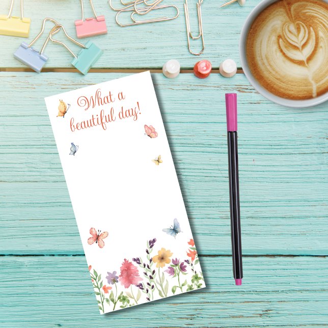 What a Beautiful Day Wildflowers and Butterflies Magnetic Notepad (Creator Uploaded)