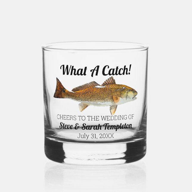 What a Catch Fishing Redfish Wedding Date Favor Whiskey Glass (Front)