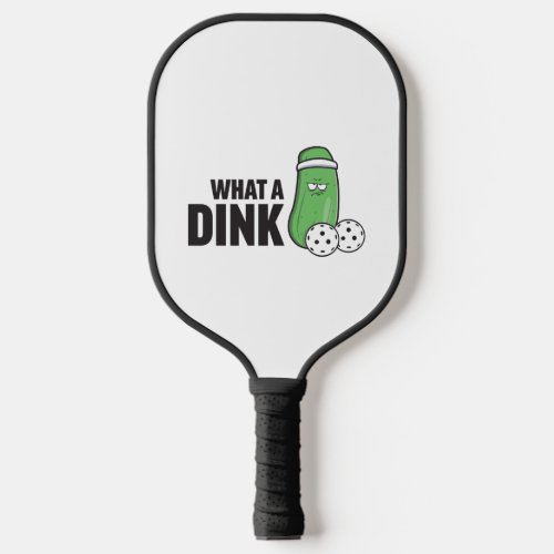 What a Dink Pickleball Paddle