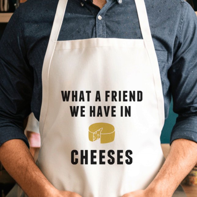 What a Friend We Have in Cheeses Adult Apron (Creator Uploaded)