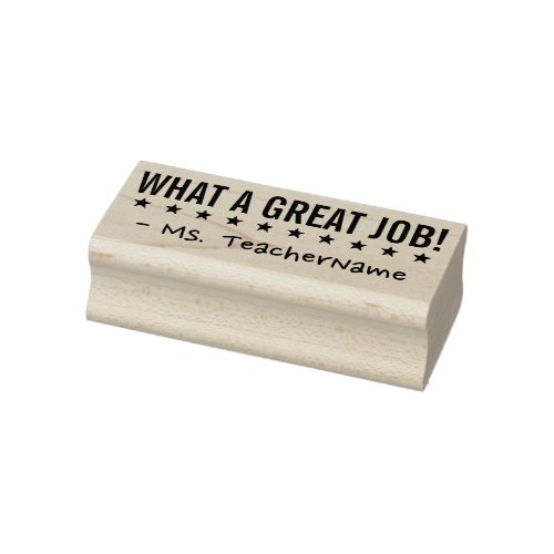 WHAT A GREAT JOB Educator Rubber Stamp