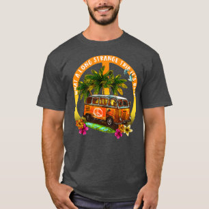 What A Long Strange Trip Its Been Hippie Peace T-Shirt