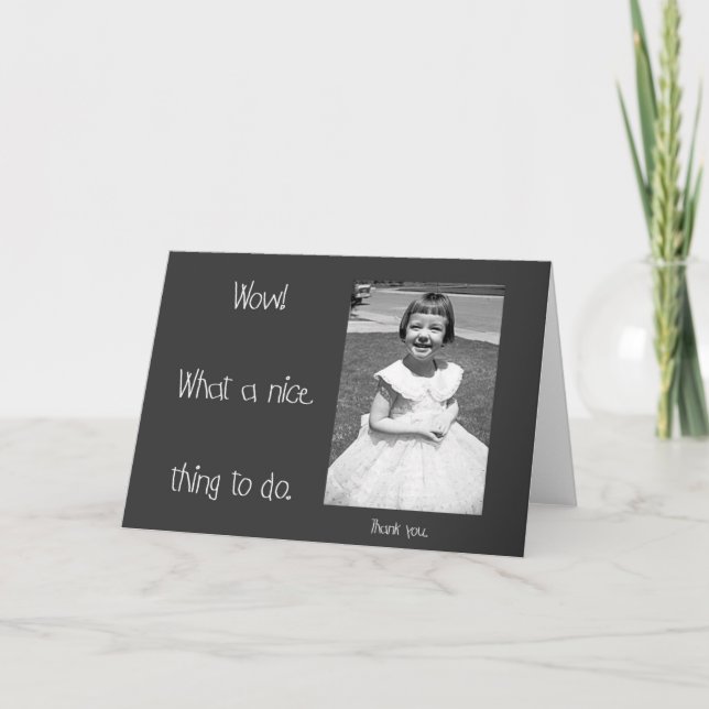 What a Nice Thing to Do. Letterpress Thank You Card (Front)