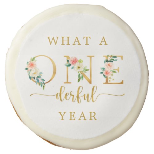 What A Onederful Year Onederful 1st Birthday Sugar Cookie