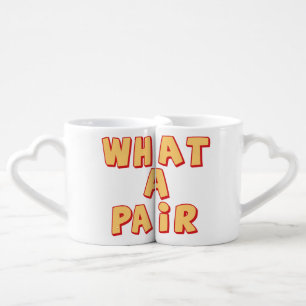 What A Pair Couples Coffee Mug Set