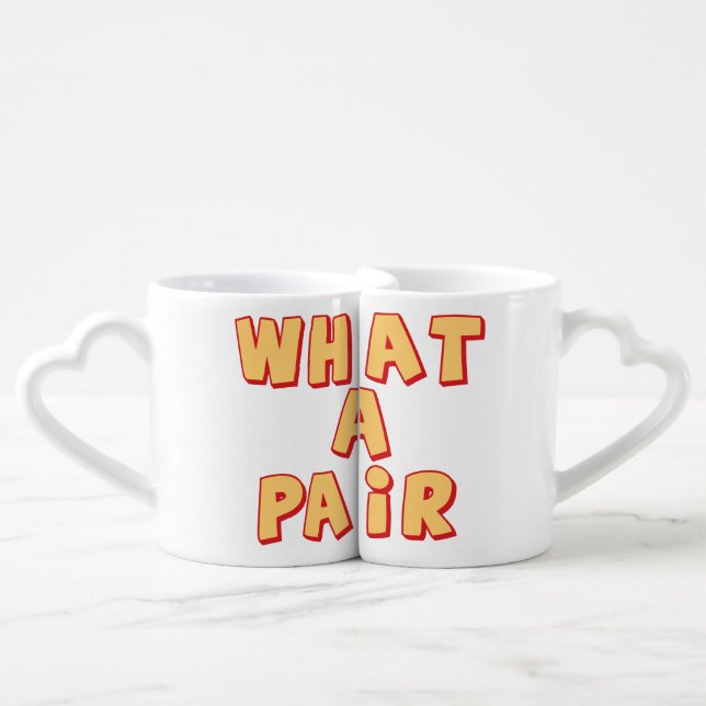 What A Pair Couples Coffee Mug Set (Front Nesting)