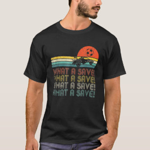 What A Save Vintage Retro Rocket Soccer Car League T-Shirt